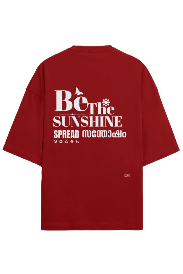 Be the sunshine. Glow In the Dark Edition