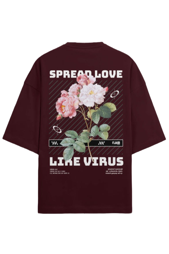 Spread Love Like Virus - Rooted In Sneham.