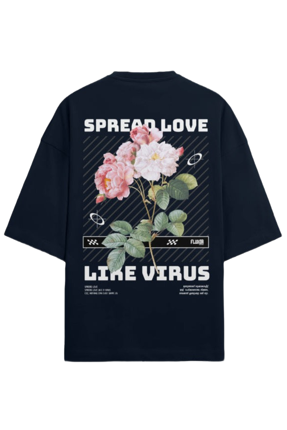 Spread Love Like Virus - Rooted In Sneham.