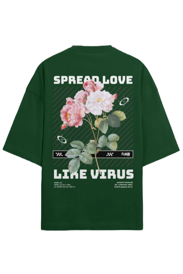 Spread Love Like Virus - Rooted In Sneham.